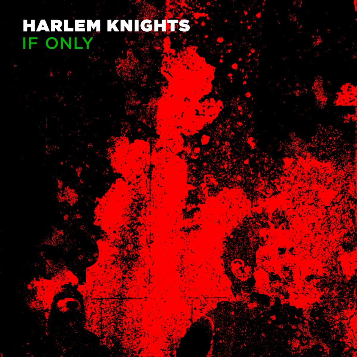 VIZ013 Harlem Knights - If Only